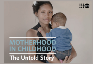 Motherhood in Childhood _ UNFPA