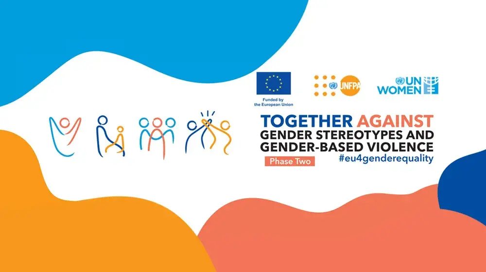 With EU support, UN Women and UNFPA launch the second phase of the programme promoting gender equality