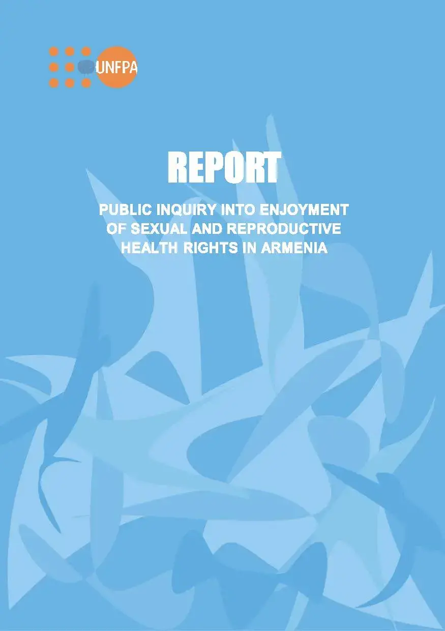 Report on public inquiry into enjoyment of sexual and reproductive health rights in Armenia