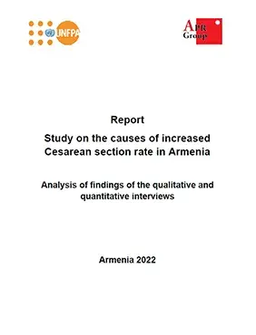 Report on the Study on the causes of increased Cesarean section rate in Armenia