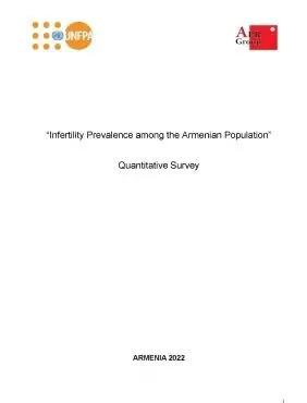 “Infertility Prevalence among the Armenian Population” Quantitative Survey