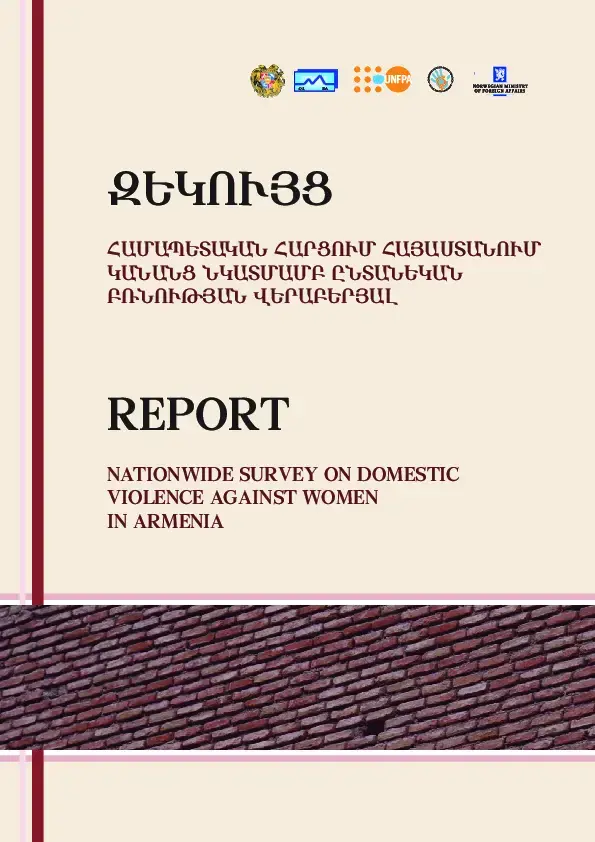 Nationwide Survey on Domestic Violence Against Women in Armenia 2008-2010