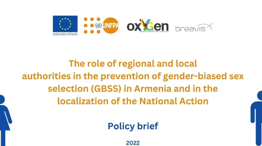 The role of regional and local authorities in the prevention of gender-biased sex selection (GBSS) in Armenia and in the localization of the National Action Plan